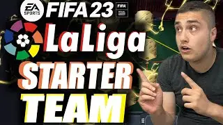 FIFA 23 LALIGA 100k OP STARTER TEAM🔥