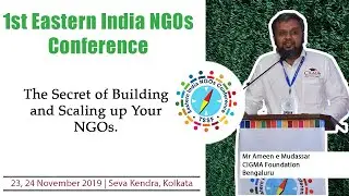 Good to Great: Secrets to Scale up your NGO: Ameen e Mudassar, CIGMA | TSSF | EINC 2019 | Kolkata