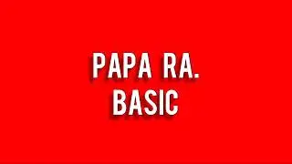 Papa RA. - 