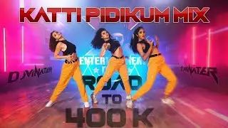 [DJ VINATER] - Katti Pidikoom || 2020