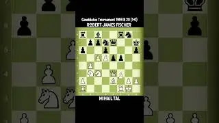 Tal vs Fischer Round 20 Candidates Tournament 1959  #shorts #chess