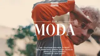 6ok - MODA (Prod. VTbeats) [Official Music Video]