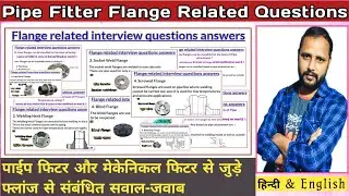 Mechanical Fitter | General Fitter | Mechanical Foreman | Pipe Fitter Flange Question Answer