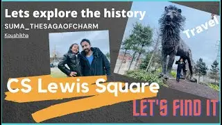 C.S Lewis square statues/lets discover the hidden statues/UK/ChroniclesOfNarnia