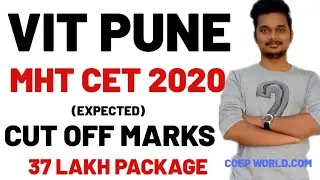 VIT PUNE MHT CET 2020 CUT OFF MARKS | 37 LAKH PACKAGE 😱