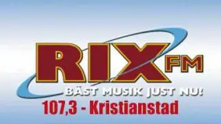 RIX FM Ident 2. 107,3 - Kristianstad