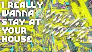 I Really Wanna Stay At Your House (Cyberpunk: Edgerunners Cover) | Freya Catherine [Epic Orchestral]