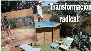 Mi jardín con piscina de madera paso a paso /Antes y después