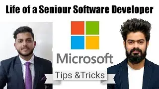 Life of a Software Developer at Microsoft | Recruitment Process of Microsoft | Jobs in Microsoft