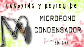 🎙 UNBOXING y REVIEW de MICROFONO Condensador VM BM-800 - PODCAST