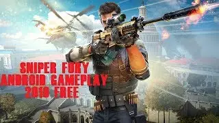 Sniper Fury- Android Gameplay 2019