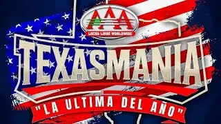 Texasmania AAA Semi Main Event 6 Man Intergender Tag Match 