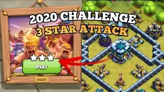 CLASH OF CLANS 2020 CHALLENGE EASILY 3 STAR ATTACK COC 10th anniversary