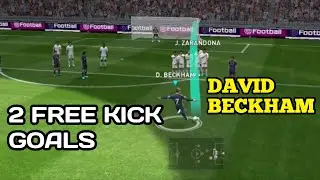 David Beckham 2 Free Kick Goals In Pes 2021 Mobile | GAMERS PLEASURE