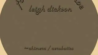 Leigh Dickson - Chimera (KNOE 3/1)