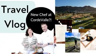 CordeValle: A Luxurious Retreat in Northern California + Interview w/ Chef Nicola Cavicchini