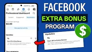 Facebook Extra Bonus Program Kya Hai? | Facebook Extra Bonus Kaise Milega | FB Extra Bonus Program 