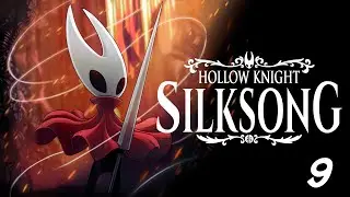 Hollow Knight: Silksong Gameplay LIVE | The Threefold Melody