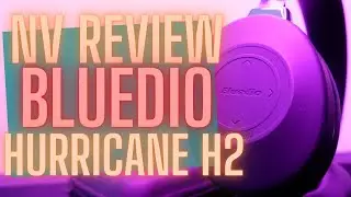 NV Review - The Bluedio H2 Hurricane (reloaded)