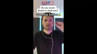 🇬🇧 British English vs 🇺🇸American English🤔 Grammar Edition ✍️ #shorts