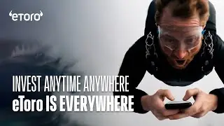 eToro is everywhere