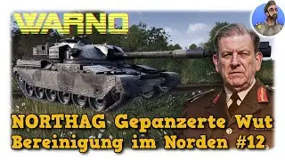 WARNO NORTHAG Gepanzerte Wut - Bereinigung im Norden #12