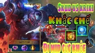 TOP SKUD bị đồng đội tr&ecirc; đi mid yếu v&agrave; m&agrave;n thể hiện cực k&igrave; thuyết phục
