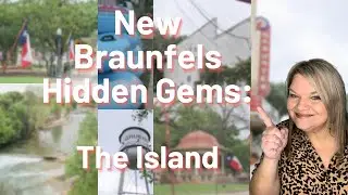 New Braunfels Hidden Gems: The Island