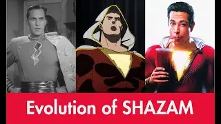 Evolution of Captain Marvel/Shazam in movies, cartoons & TV (1941-2019)