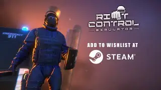 Riot Control Simulator - Trailer