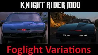 Knight Rider Mod  - Foglight Variations