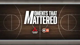 Moments That Mattered - Round 19, NBL26