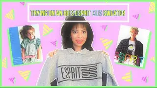 Trying on an 80's Esprit KIDS Sweater