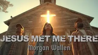 Jesus Met Me There | Powerful Gospel Worship Lyrics | Morgan Wallen Style (New Song 2026)