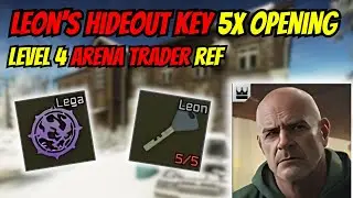[16.00] Leon's Hideout Key 5x Opening - Max Level Trader Ref