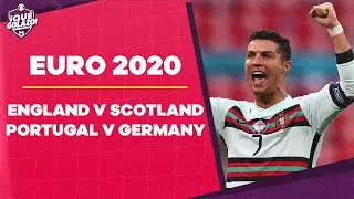 Weekend Preview: Euro 2020: England v Scotland, Portugal v Germany; Copa America: Argentina v Chile