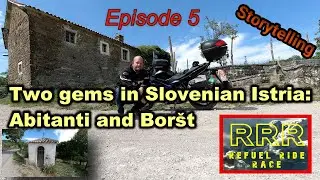 Two gems in Slovenian Istria: Abitanti and Bor&scaron;t