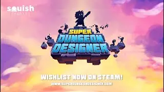 Super Dungeon Designer - Gameplay Trailer