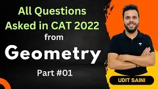Geometry & Mensuration  | CAT 2022 Questions | Part 01 | CAT 2024 Preparation | Udit Saini