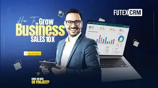 Futex CRM | Lead Management, Sales Pipeline, Customer Tracking & Sales Growth
