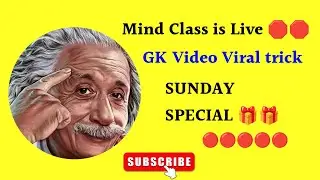 Mind Class  is live! 🔴 and Sunday Special 🎁🎁 #shorts #gk