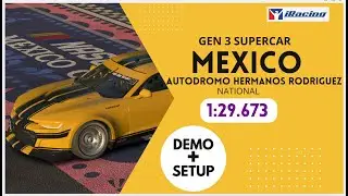 iRacing MEXICO (National) 1:29.673 GEN 3 V8 SUPERCAR