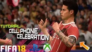 FIFA 18 Celebration Tutorial #2 | Cell Phone (PS4, XBox One)