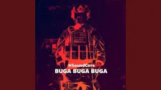 Buga Buga Buga (Speed Up)