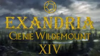 Exandria - Cienie Wildemount #14 - Ruiny Pearlbow