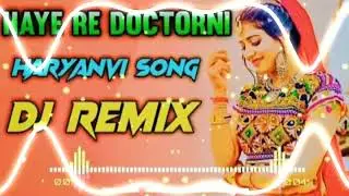 Haye Re Doctorni DJ Remix 💃 | Haryanvi DJ Song | Viral Dance Remix 2025 #deva_dj_palwal 🎶 