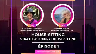 SharonAnn Hamilton Interview with Danielle Huard, Episode 1: How to have a strategy to begin