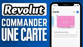 Comment Commander Une Carte Revolut ( 2025 )