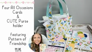 Making 4 Cards and a Purse Holder Featuring the Stampin’ Up! Pattern of Friendship Bundle