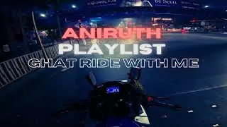Chill Bike Ride into BhakrapetGhat With Aniruth Playlist